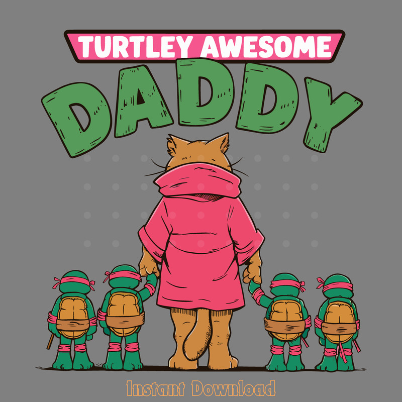 Retro-Turtley-Awesome-Daddy-SVG-Digital-Download-Files-3105241068.png