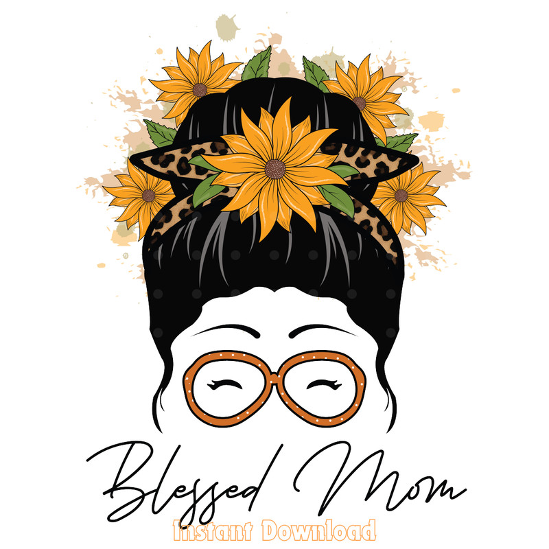Blessed-Mom---Sunflower-PNG-Sublimation-Digital-Download-Files-PNG200424CF16584.png