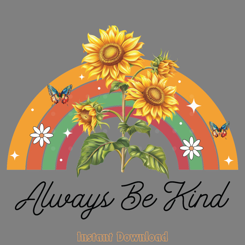 Always-Be-Kind,-Sunflower-Sublimation-Digital-Download-Files-PNG200424CF16587.png