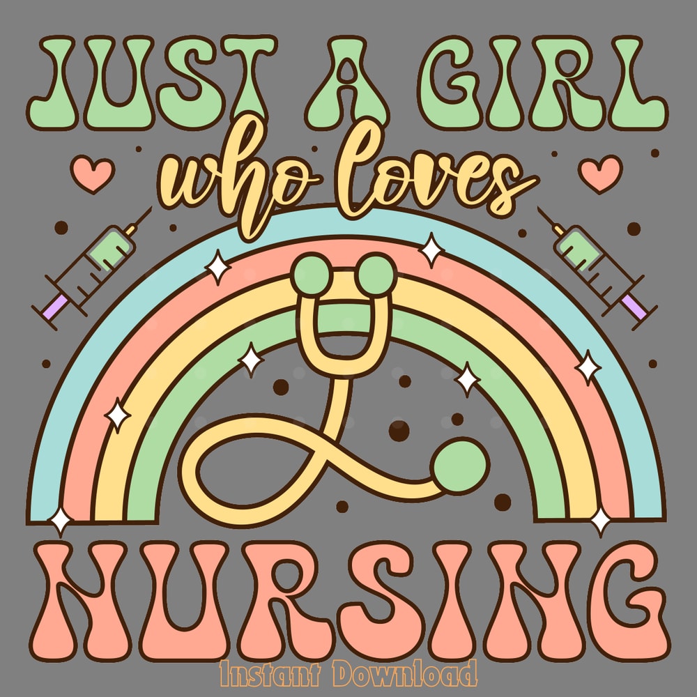 Just-a-Girl-Who-Loves-Nursing,-Nurse-PNG-PNG200424CF16593.png