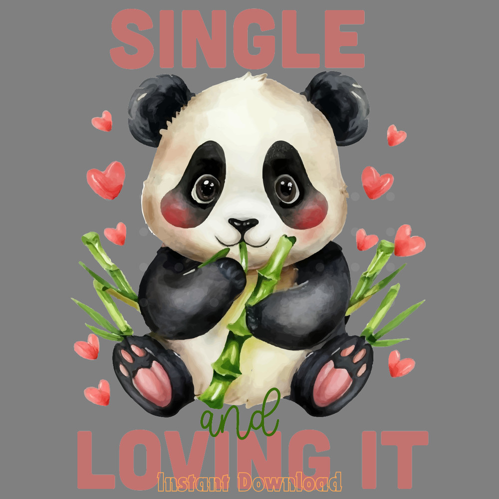 Single-and-Loving-It,-Anti-Valentine-PNG-PNG200424CF17169.png