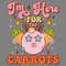 I'm-Here-for-the-Carrots---Easter-PNG-Digital-Download-PNG200424CF16837.png