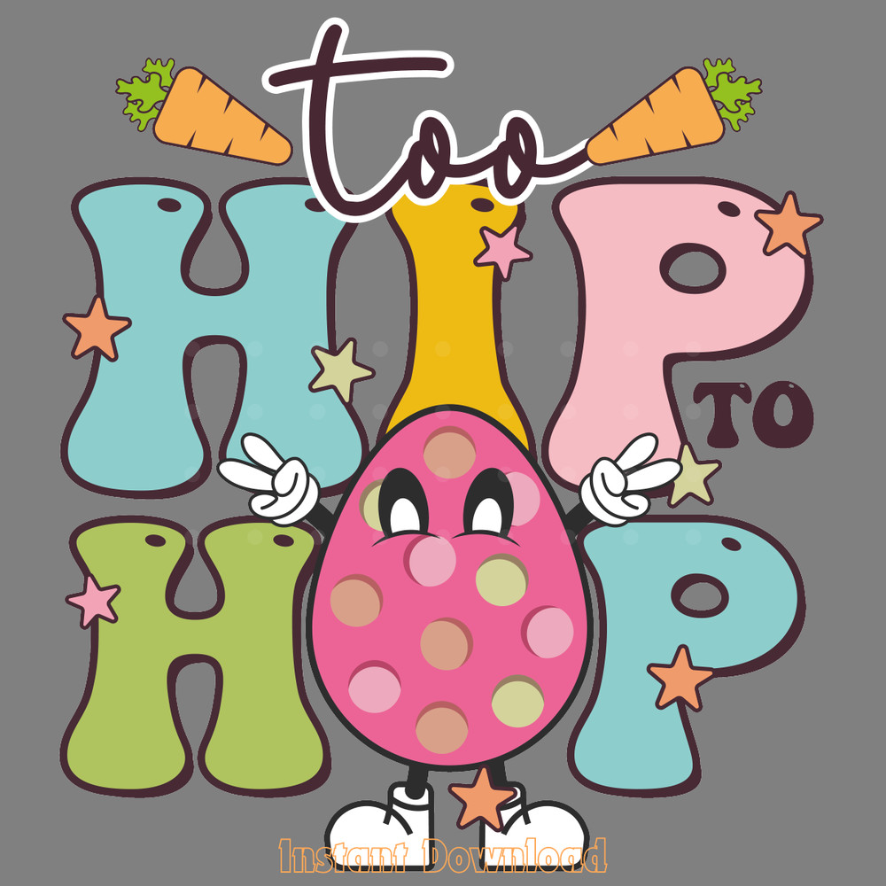 Too-Hip-to-Hop,-Retro-Easter-Sublimation-PNG200424CF16882.png