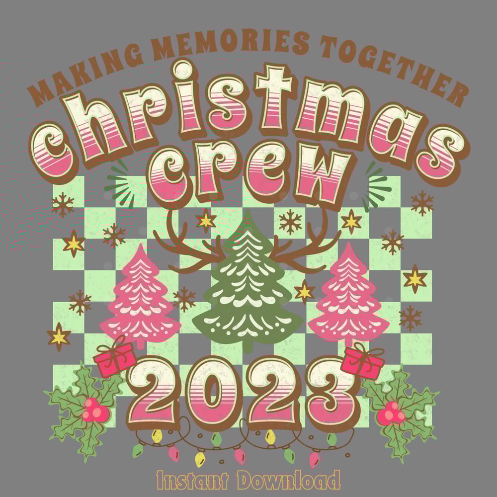 Christmas-Crew-2023-PNG,-Christmas-Png-Digital-Download-Files-PNG160424CF11299.png