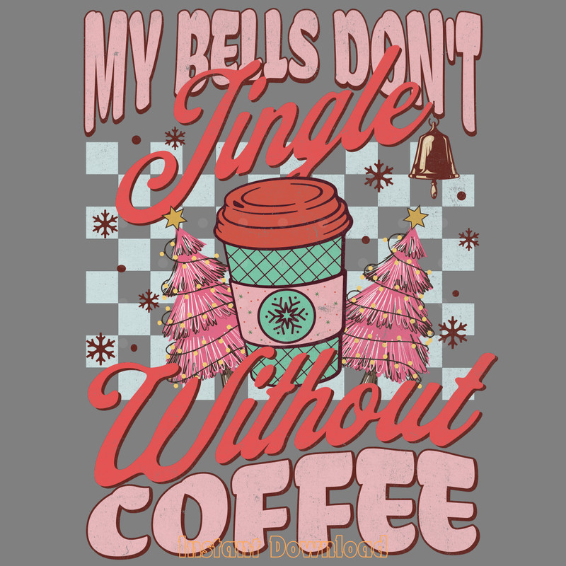 Jingle-Without-Coffee-Png,-Christmas-Png-PNG160424CF11309.png