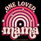 One-Loved-Mama---Retro-Valentines-PNG-Digital-Download-Files-PNG200424CF17269.png
