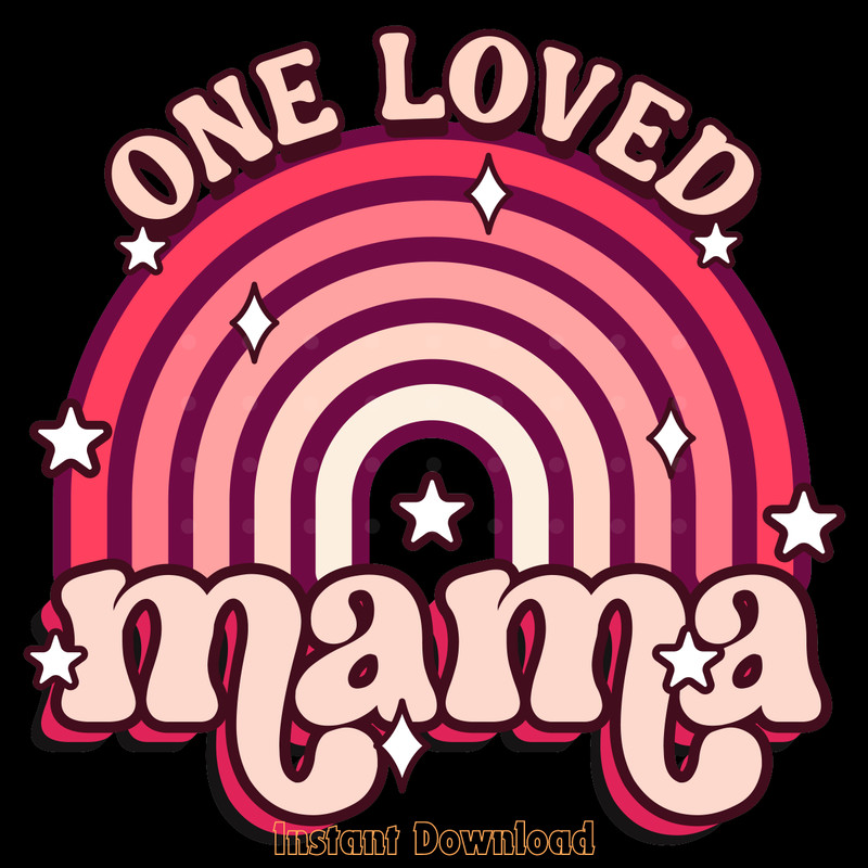 One-Loved-Mama---Retro-Valentines-PNG-Digital-Download-Files-PNG200424CF17269.png