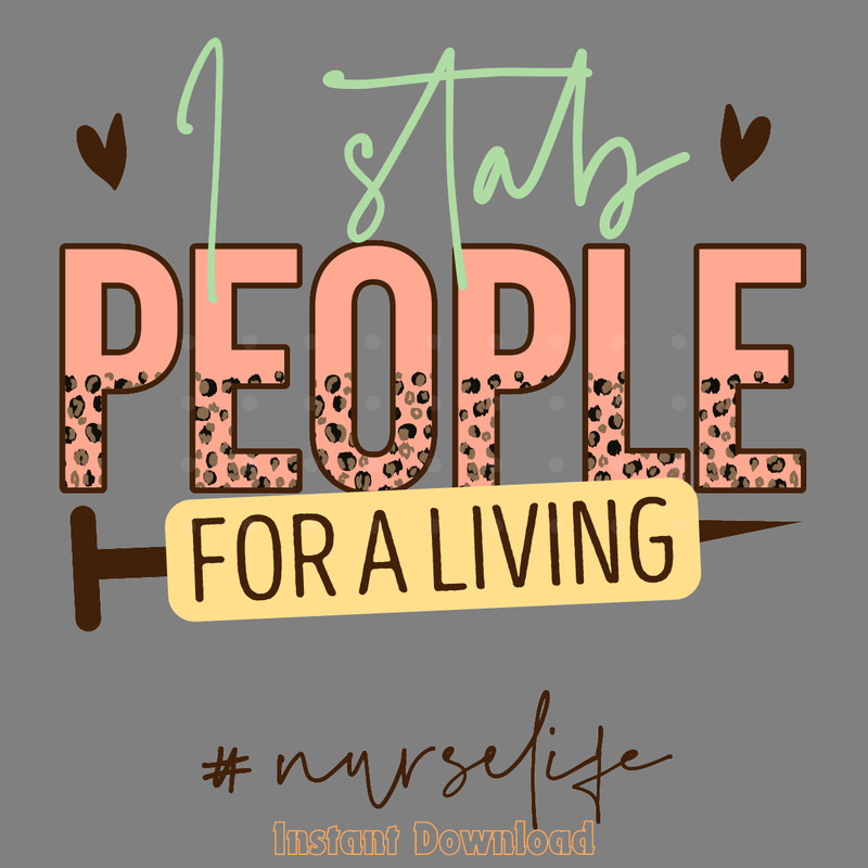 I-Stab-People-for-a-Living---Nurse-PNG-Digital-PNG200424CF16560.png