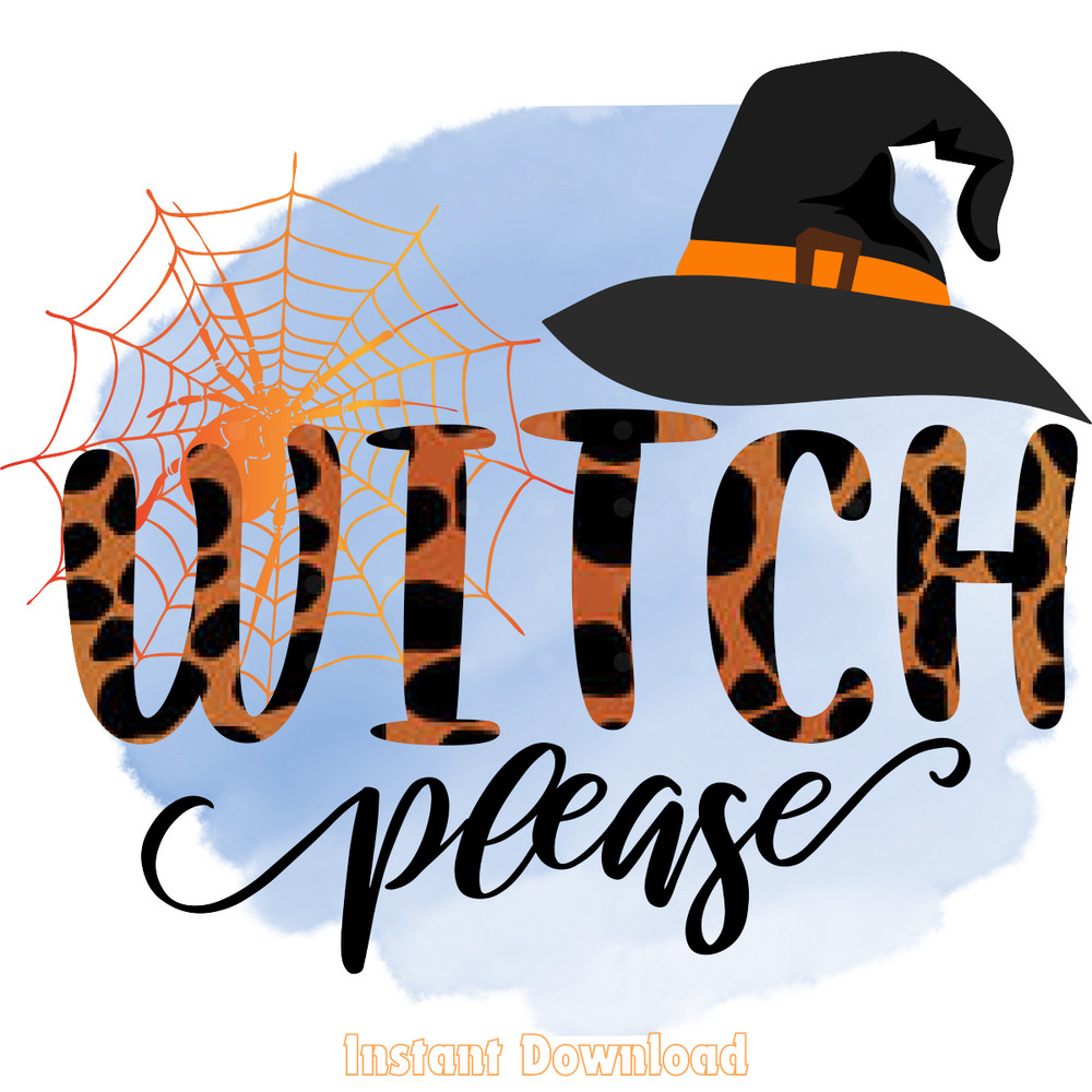 Witch-Please-Halloween-Sublimation-Svg-Digital-Download-Files-PNG200424CF17368.png