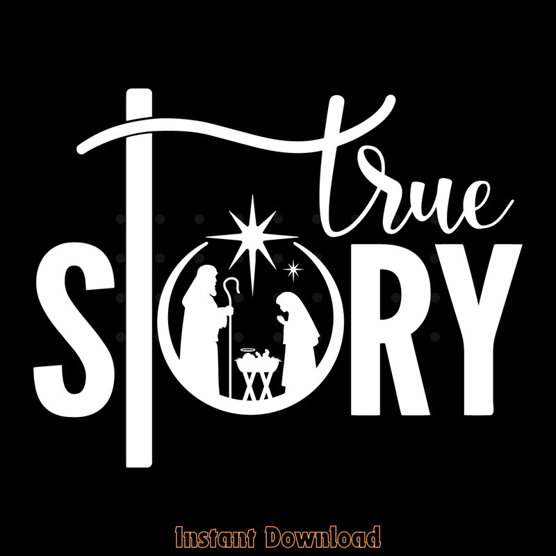 True-Story-SVG-PNG-Digital-Download-Files-2062185.png