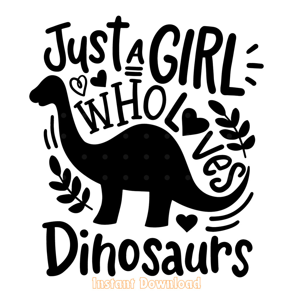 just-a-girl-who-loves-dinosaurs-svg-Digital-Download-Files-2059404.png