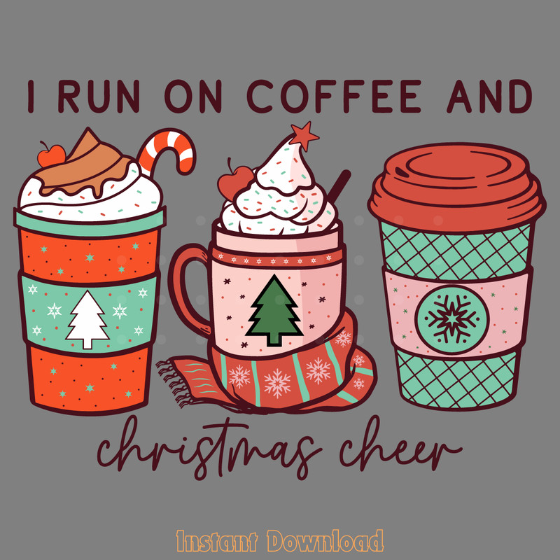 I-Run-on-Christmas-Cheer-and-Coffee-Digital-Download-Files-2055201.png
