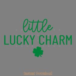 little lucky charm svg, baby st patricks day svg, baby lucky charm svg, my 1st st patrick'