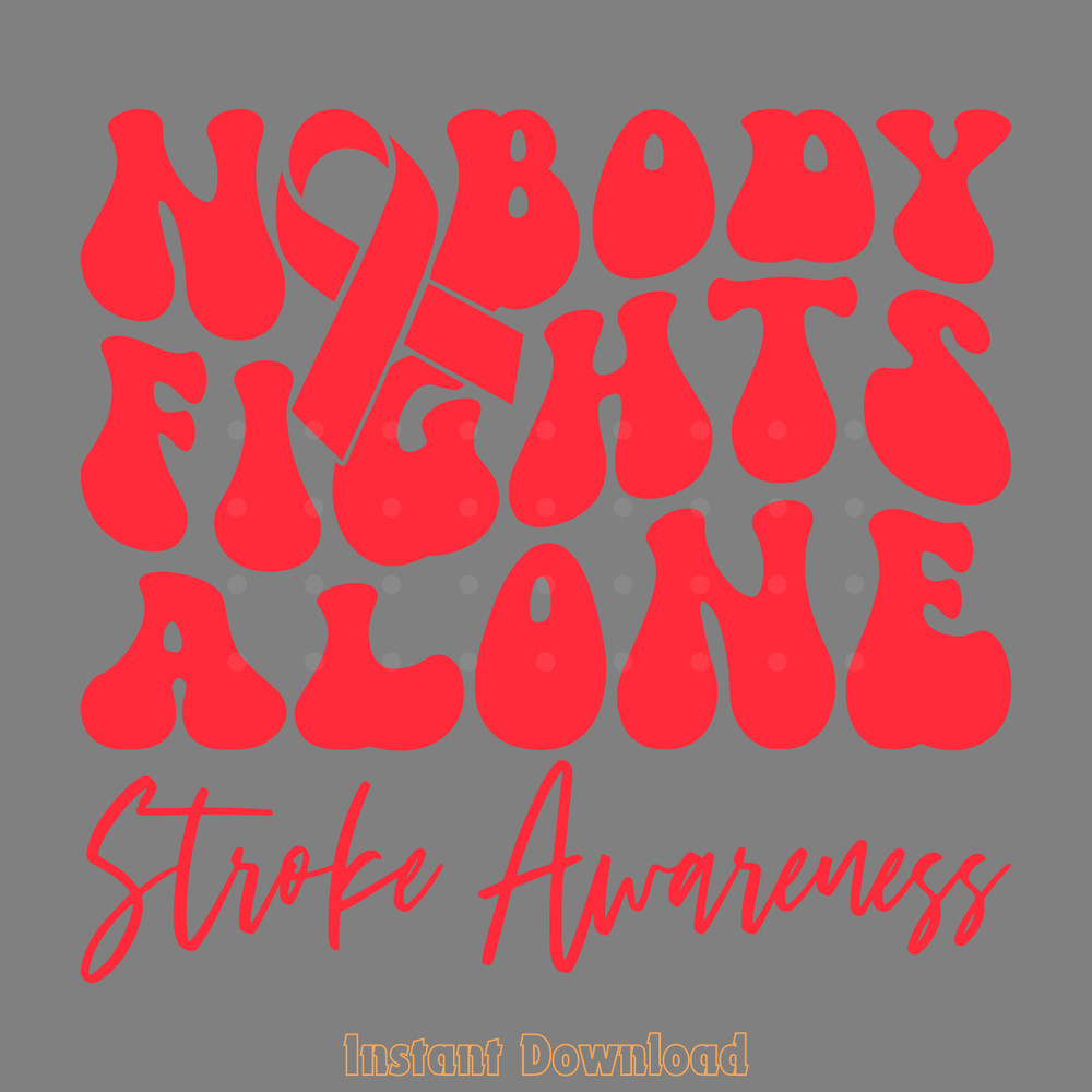 Stroke-Nobody-Fights-Alone-Svg,-Stroke-Awareness-Svg-Png,-Red-2075980.png