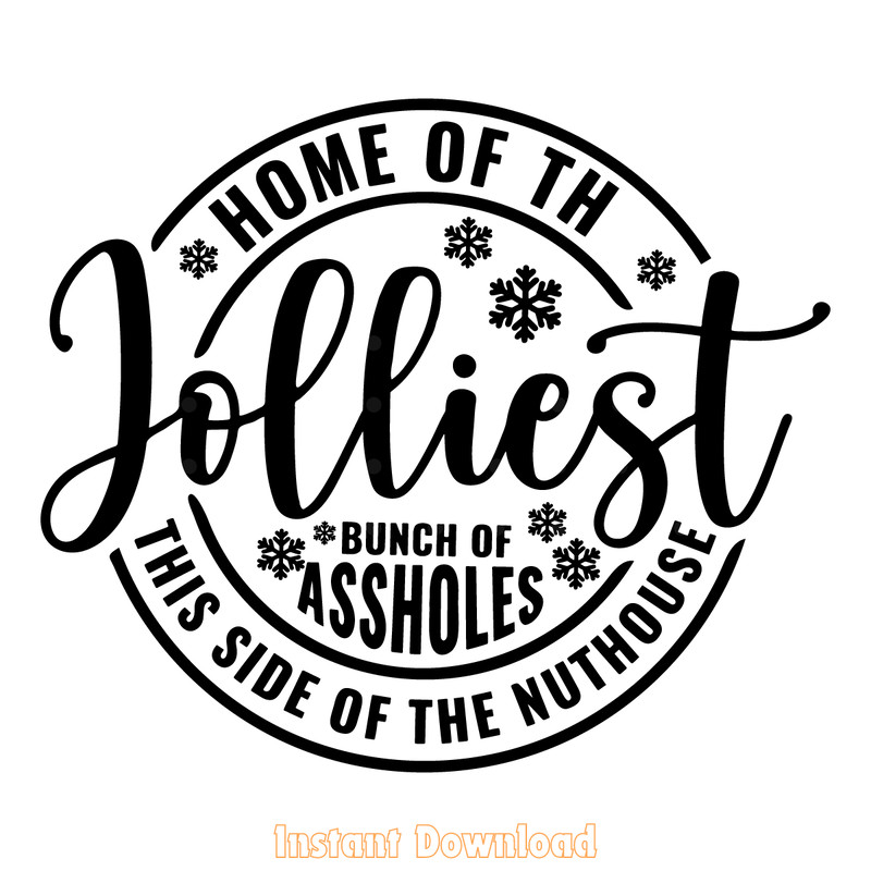 Home-Of-The-Jolliest-Bunch-svg-Digital-Download-Files-2094429.png