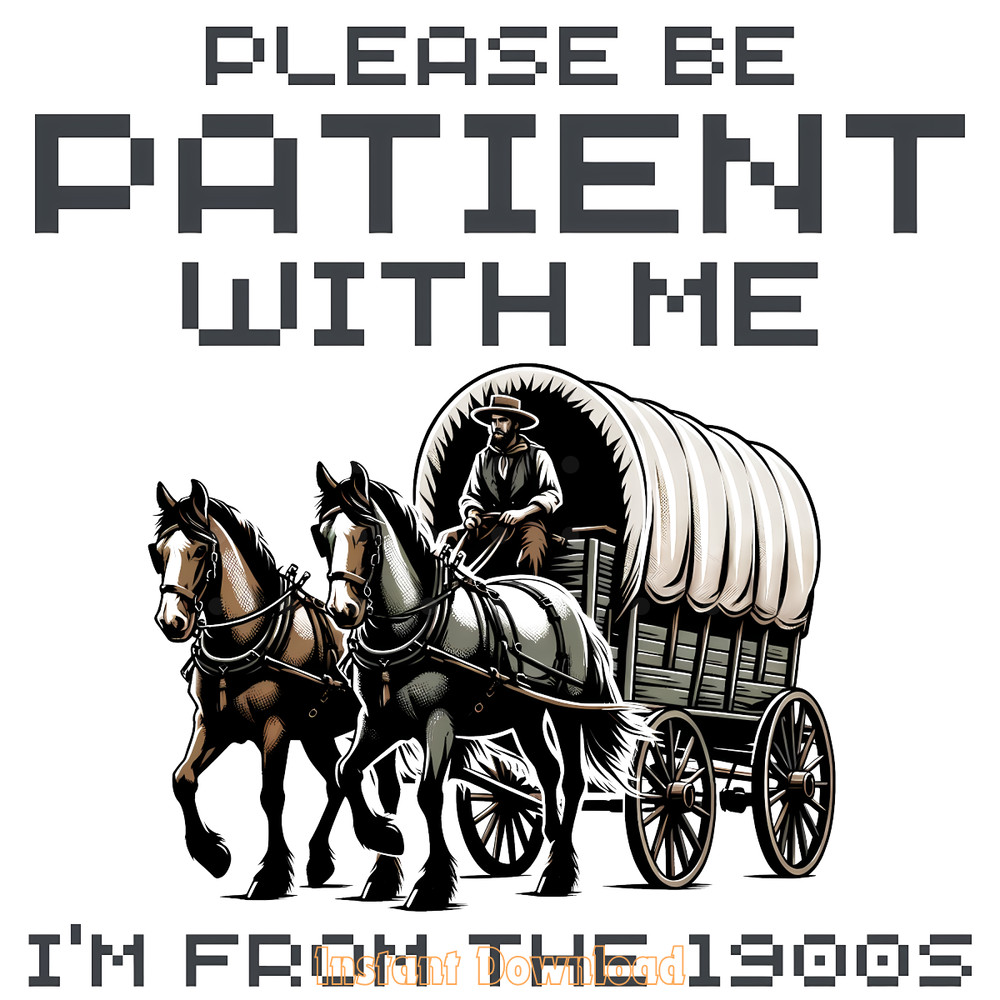 I'm-from-the-1900s-Retro-PNG-Sublimation-PNG140624CF851.png