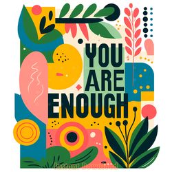 you are enough png, inspirational png digital download files