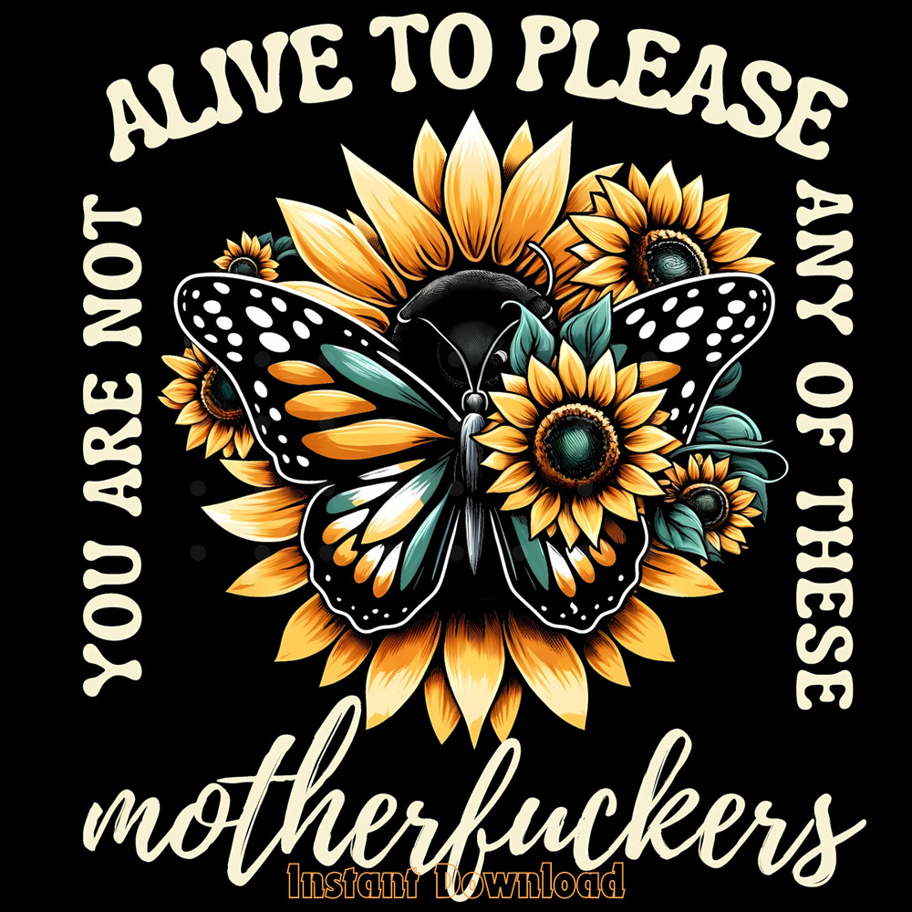 Not-Alive-to-Please-Png,-Sarcastic-Adult-PNG140624CF549.png