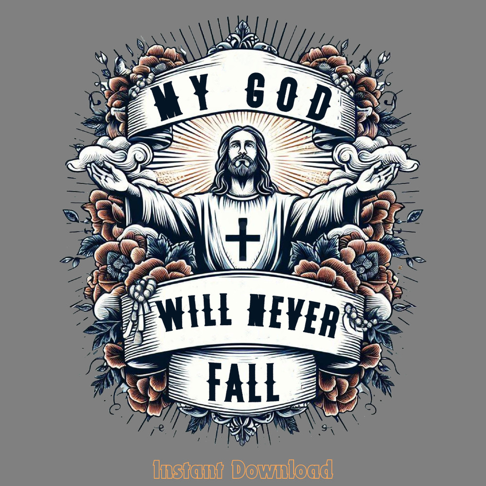 My-God-Will-Never-Fall-PNG-Design-Digital-Download-Files-PNG200624CF2279.png