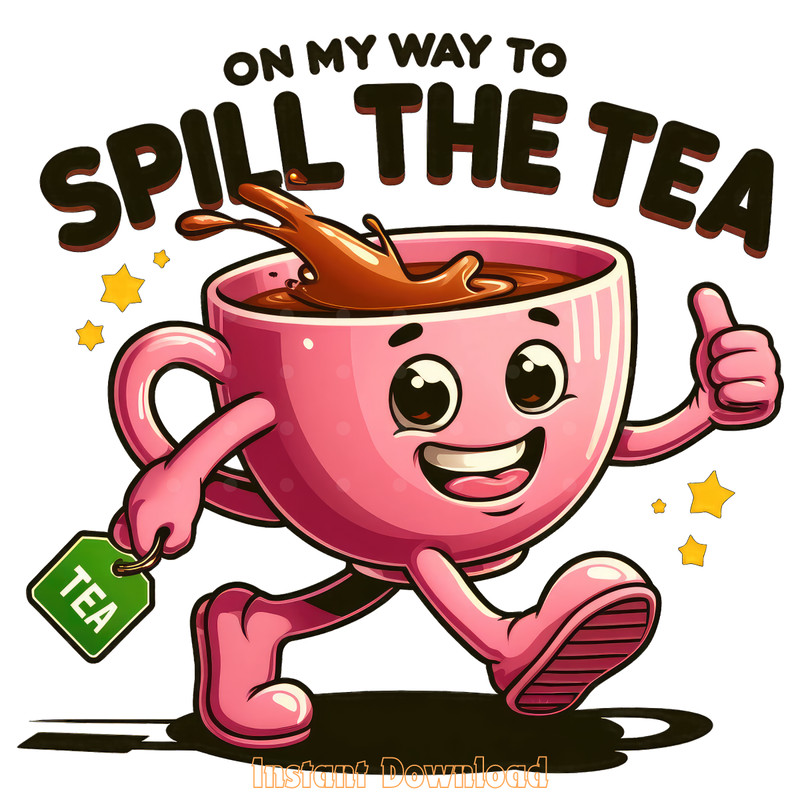 On-My-Way-to-Spill-the-Tea-Png,-Groovy-Digital-PNG140624CF987.png