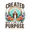 Created-with-a-Purpose-PNG-Design-Digital-Download-Files-PNG200624CF2282.png