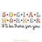Social-Worker-I'll-Be-There-for-You-Png-Digital-Download-PNG200624CF2346.png