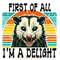 First-of-All-I'm-a-Delight-Png,-Angry-Digital-Download-PNG140624CF659.png