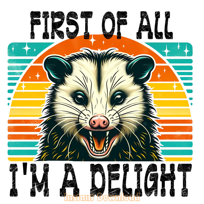 First-of-All-I'm-a-Delight-Png,-Angry-Digital-Download-PNG140624CF659.png