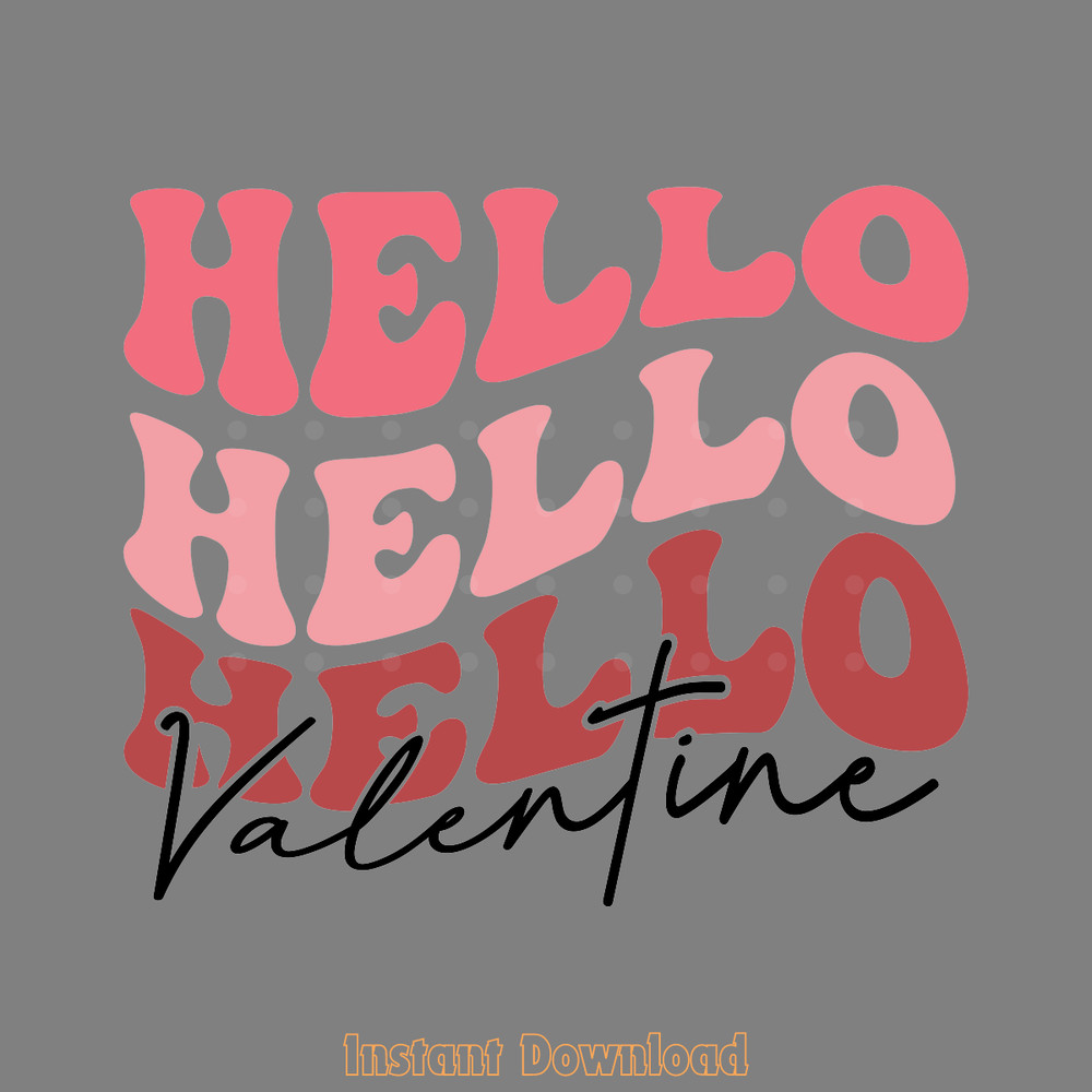 Hello-Valentine,-Valentine-SVG-Digital-Download-Files-SVG200624CF2890.png