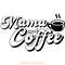 Mama-Need-Coffee-Svg-Digital-Download-Files-SVG190624CF2089.png