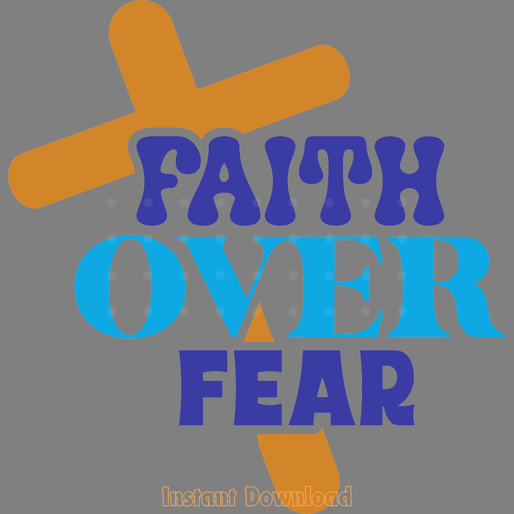 Faith-over-Fear-SVG-Design-Digital-Download-Files-SVG200624CF2153.png