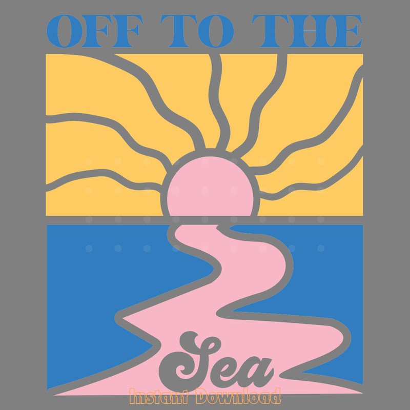 Off-to-the-Sea-SVG-Design,Beach-Svg-Digital-Download-Files-SVG200624CF2168.png
