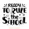 Ready-to-Rule-the-School-SVG-Design-Digital-Download-Files-SVG210624CF3642.png