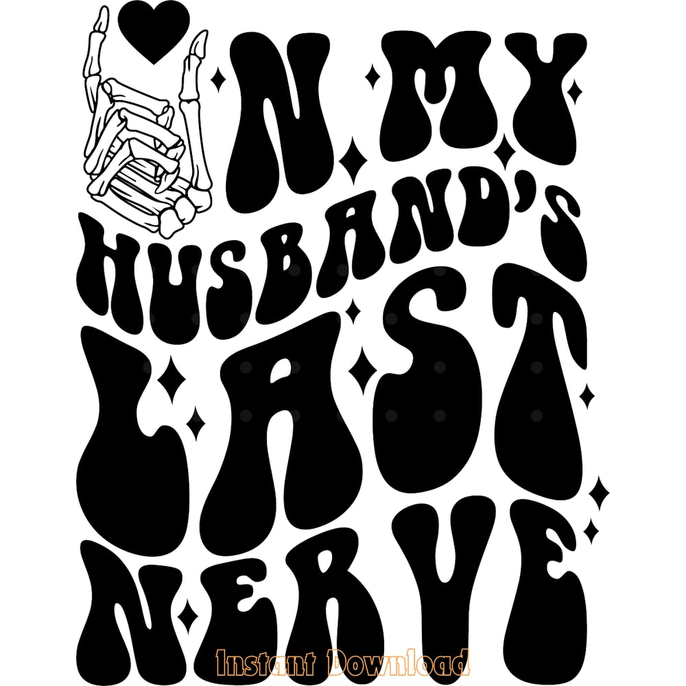 On-My-Husband's-Last-Nerve-Funny-SVG-Digital-Download-Files-SVG250624CF5521.png
