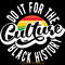 Do-It-for-the-Culture-Black-History-PNG-Digital-Download-SVG250624CF6074.png