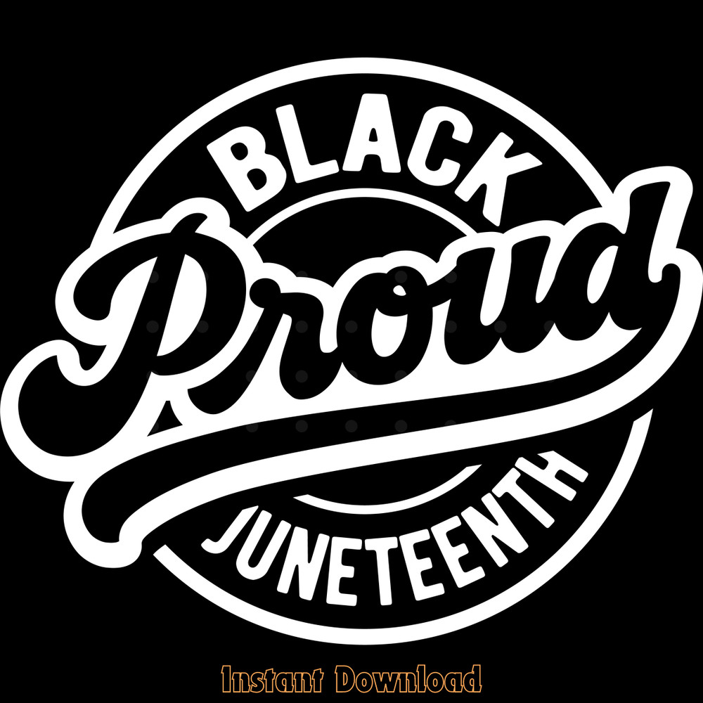 Black-Proud-Juneteenth-SVG,-Celebrate-Digital-Download-Files-SVG250624CF5804.png