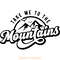 Take-Me-to-the-Mountains,-Camping-SVG-Digital-Download-Files-SVG250624CF5986.png
