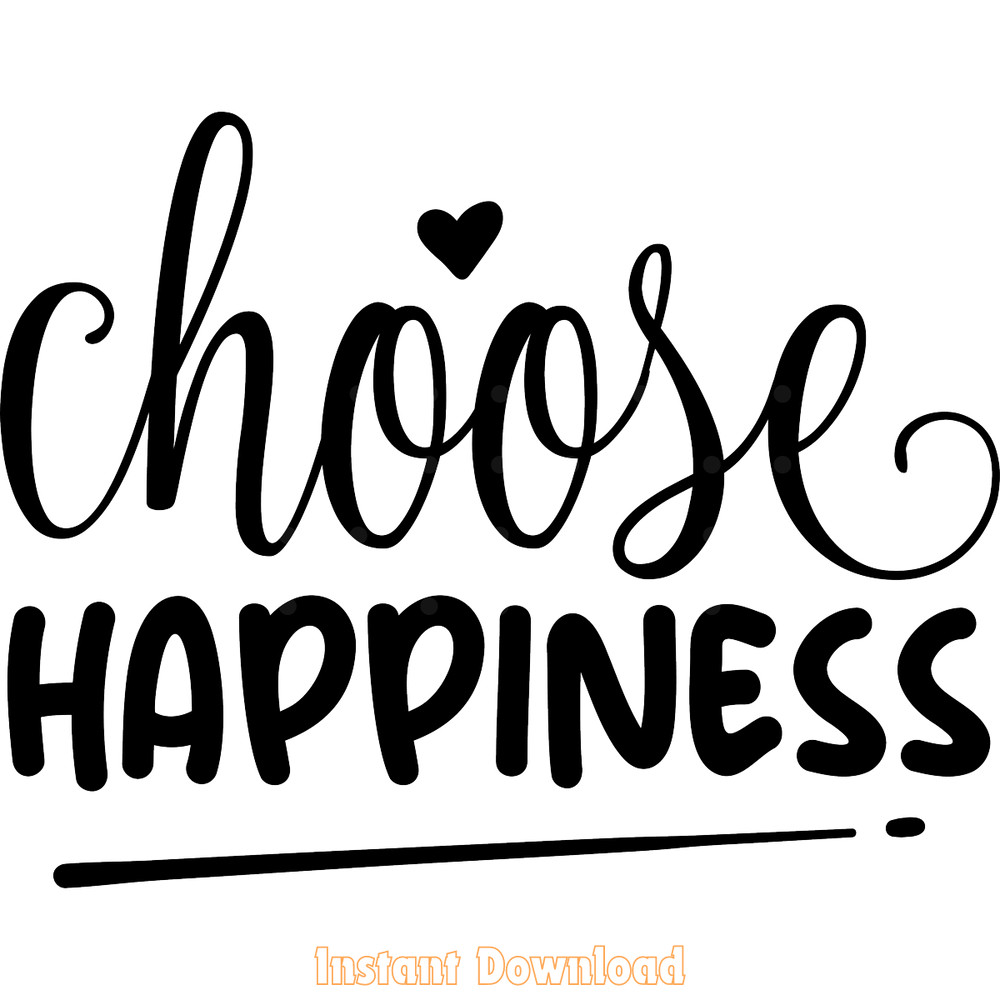 Choose-Happiness-SVG,-Positive-PNG-Digital-Download-Files-SVG250624CF6117.png