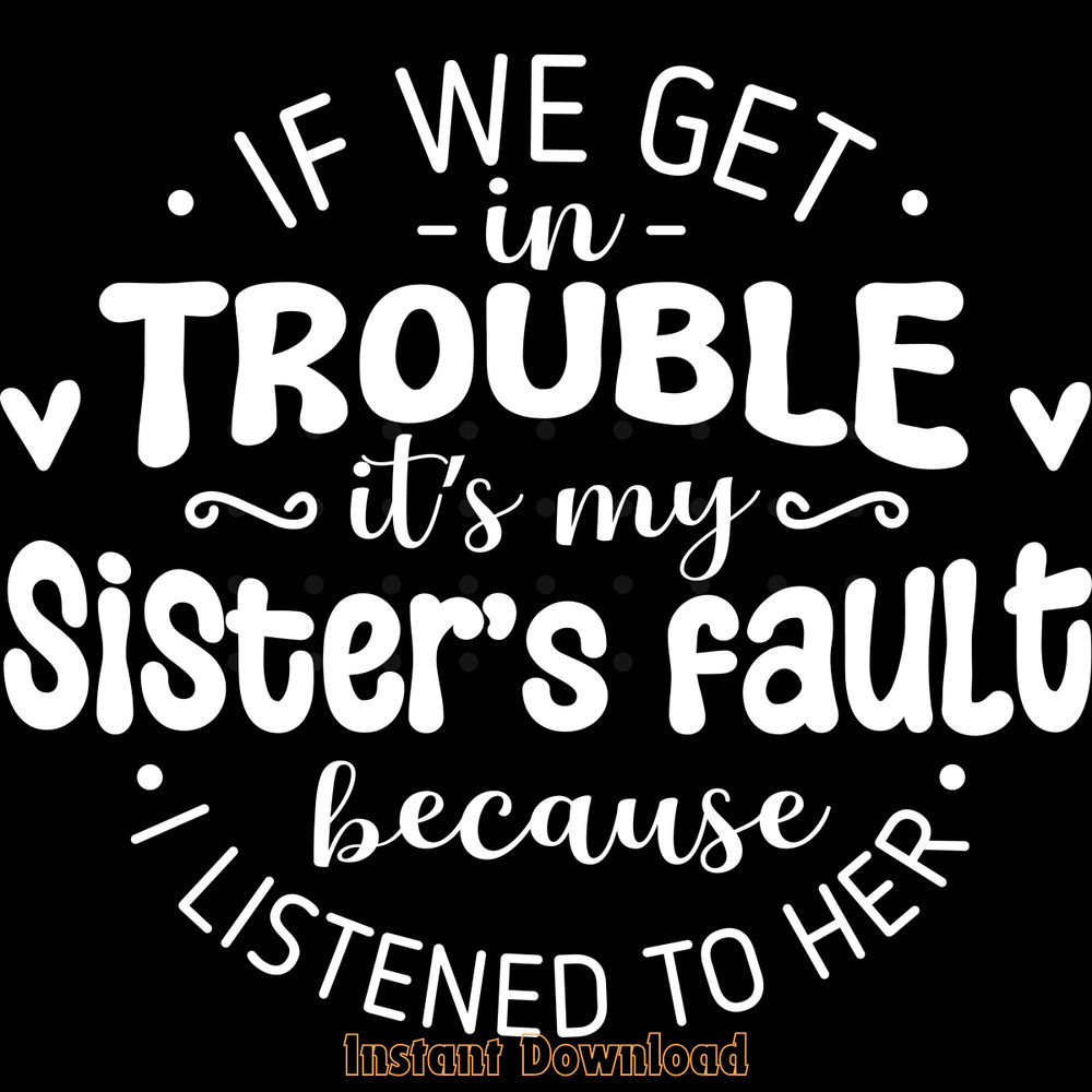 Funny-Sister-SVG,-Sister-PNG-Sublimation-SVG250624CF5841.png