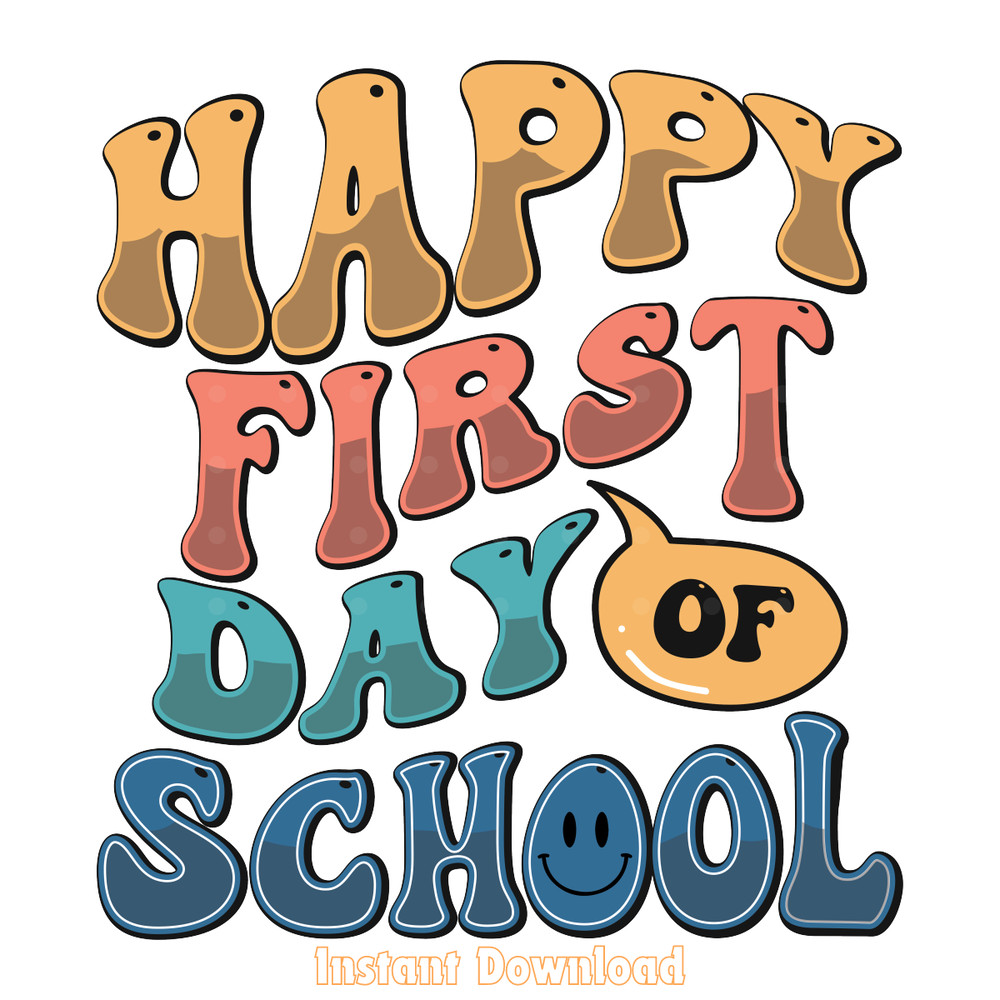 Back-to-School-Happy-First-Day-T-shirts-Digital-Download-Files-SVG260624CF6283.png
