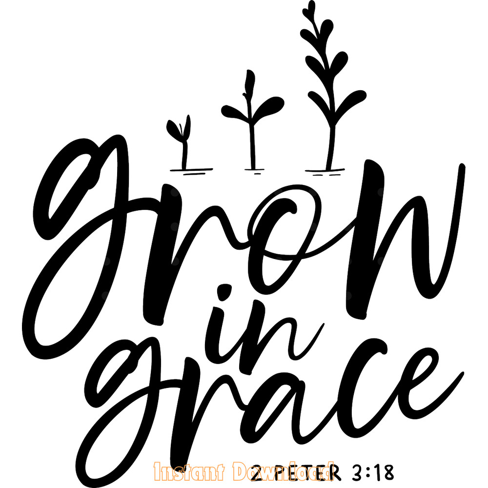 GROW-in-GRACE,-Christian-SVG-Digital-Download-Files-SVG250624CF6170.png