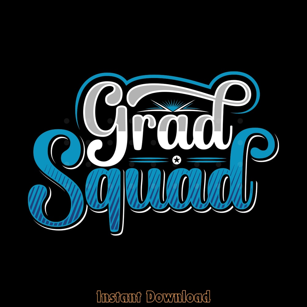 Graduation-Grad-Squad-Tshirt-Design-SVG-Digital-Download-Files-SVG260624CF6305.png