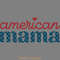 American-MAMA-SVG,-4th-of-July-T-Shirt-Digital-Download-Files-SVG250624CF6052.png
