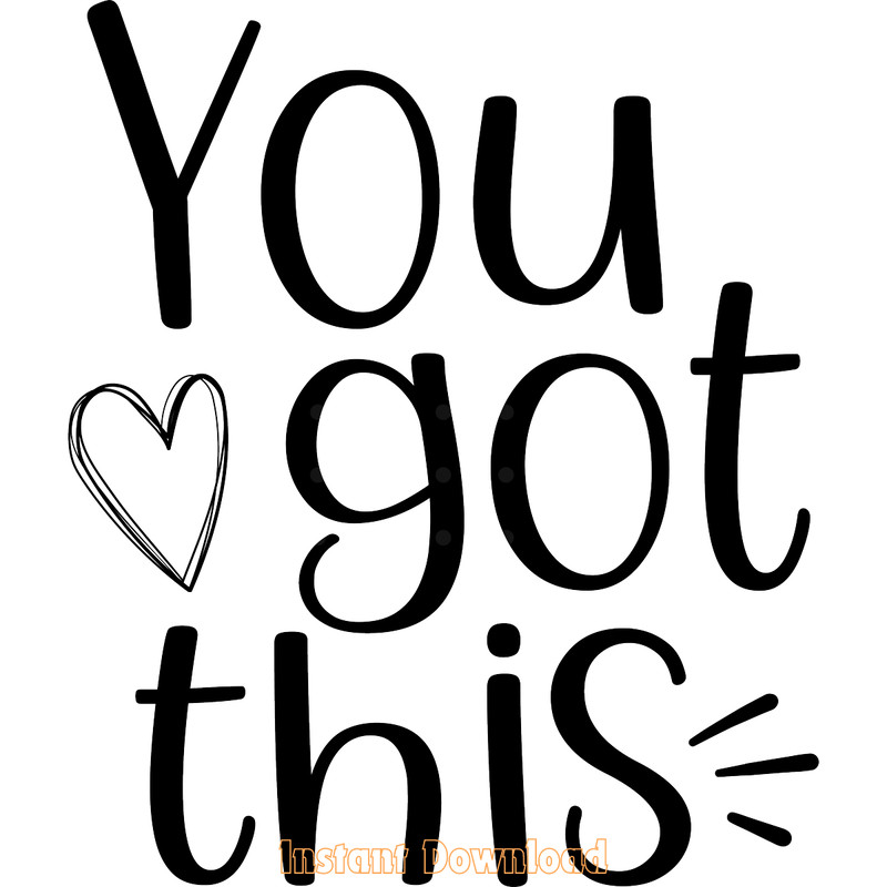 You-Got-This,-Inspirational-SVG-PNG-DXF-Digital-Download-Files-SVG250624CF6127.png