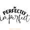 Perfectly-Imperfect-SVG,-Mom-Quote-Svg-Digital-Download-Files-SVG250624CF6133.png