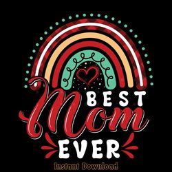 best mom ever t-shirt design vector digital download files