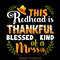 Thankful-Blessed-Kind-T-shirt-Design-Digital-Download-Files-SVG260624CF6617.png