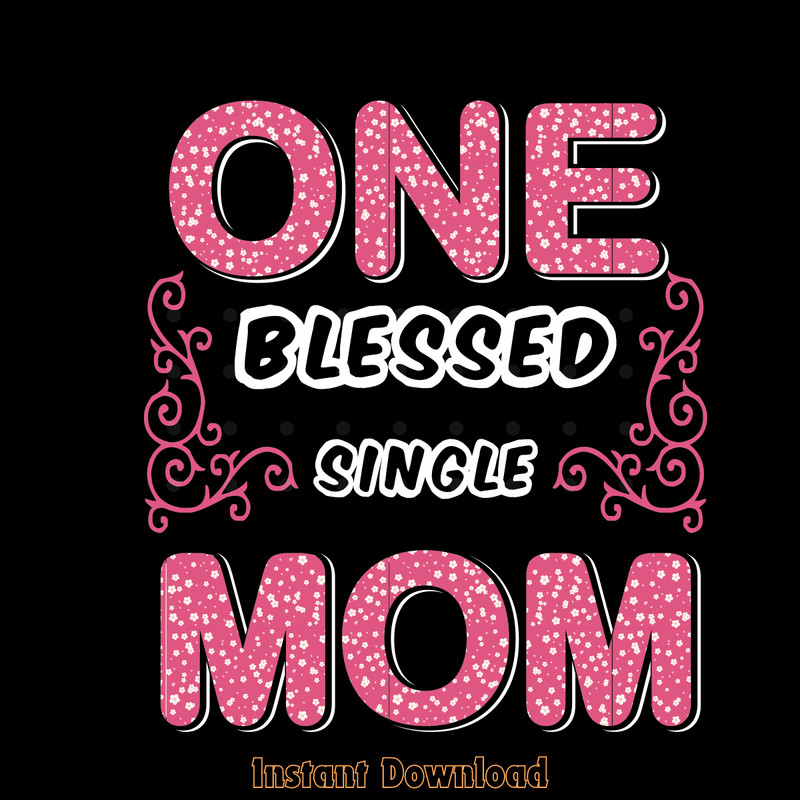 Single-MOM-T-shirt-Design-Graphic-Digital-Download-Files-SVG260624CF6450.png