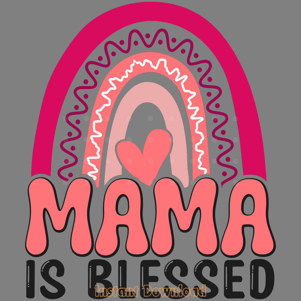 Mothers-Day-Mama-is-Blessed-SVG-Design-Digital-Download-Files-SVG260624CF6225.png
