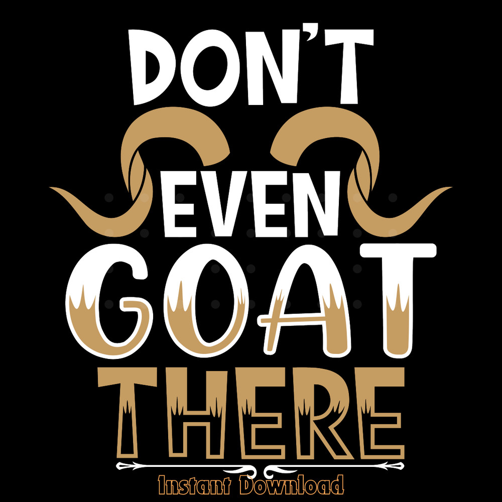Goat-There-T-shirt-Design-Graphic-SVG-Digital-Download-Files-SVG260624CF6468.png